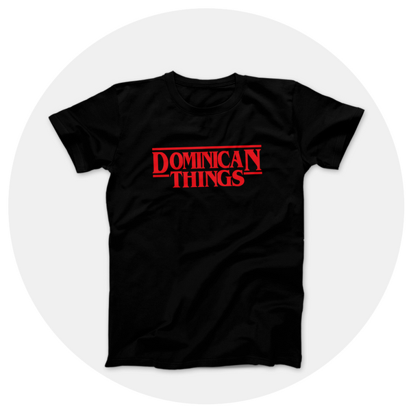 Dominican Things Shirt