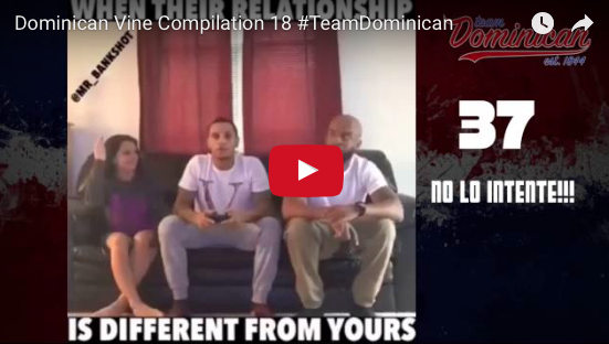 Dominican Vine Compilation 18 #TeamDominican