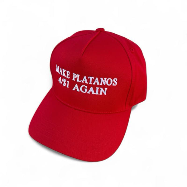 Make Platanos 4/$1 Again Baseball Cap