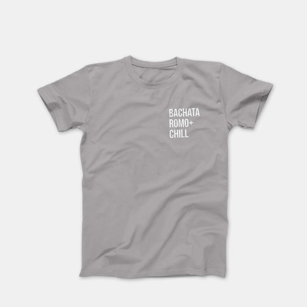 Bachata Romo + Chill Gravel Shirt