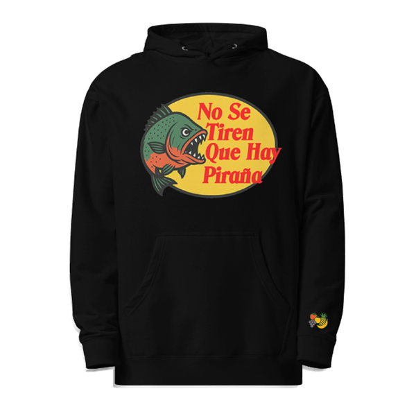 No Se Tiren Que Hay Piraña Hoodie