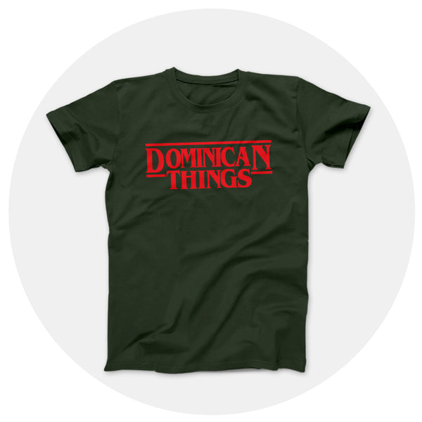 Dominican Things Hunter Green Shirt