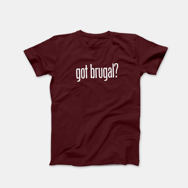 got brugal? Maroon Shirt