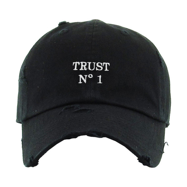 Trust No 1 Dad Hat