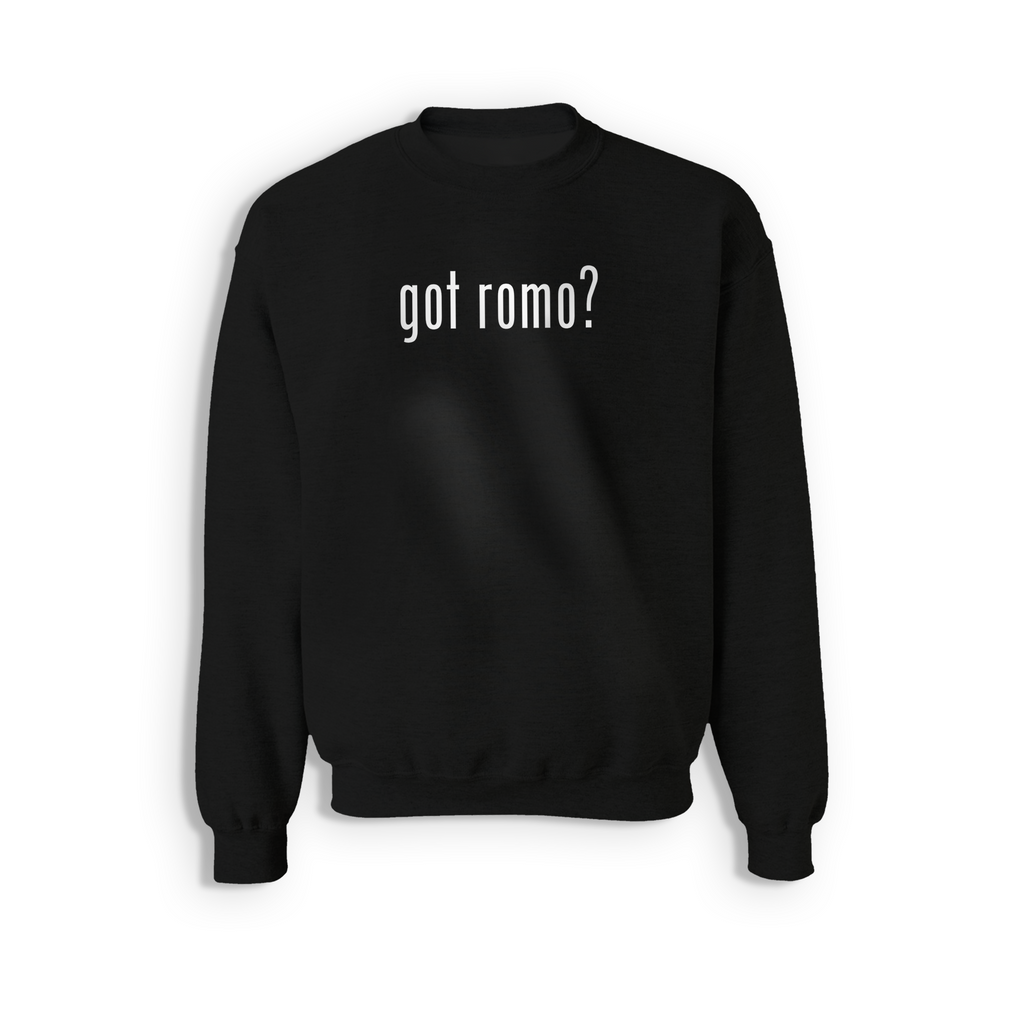 got romo? Sweatshirt
